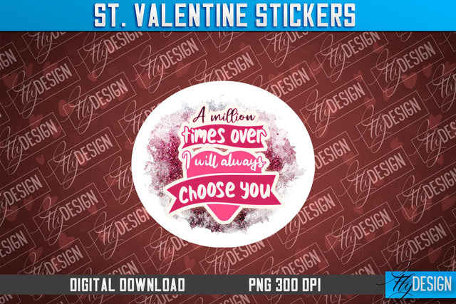 Valentine Stickers Sublimation | Valentine Day PNG | Love Design Sublimation Fly Design 