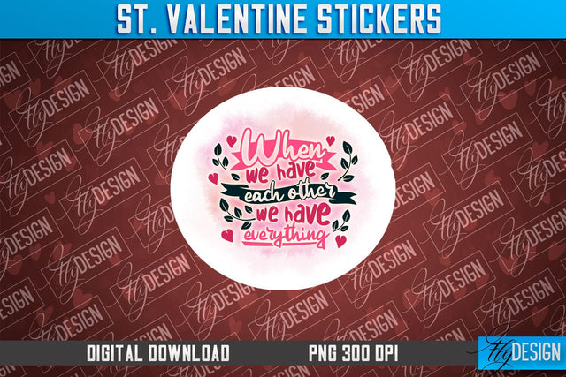 Valentine Stickers Sublimation | Valentine Day PNG | Love Design Sublimation Fly Design 