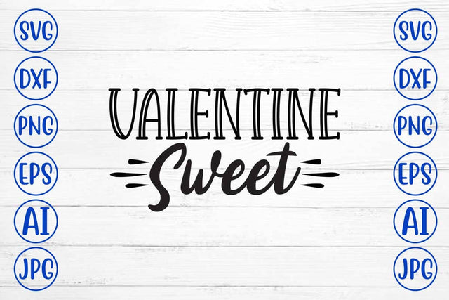 Valentine Sweet SVG Cut File SVG Syaman 