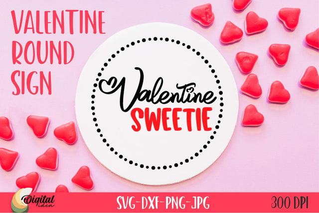 Valentine Sweetie SVG. Valentine Round Sign SVG Evgenyia Guschina 