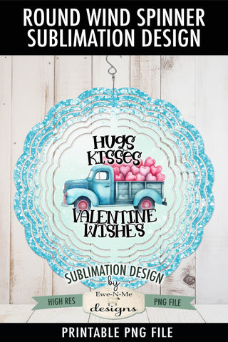 Valentine Truck Wind Spinner Sublimation Design | Round Design Sublimation Ewe-N-Me Designs 