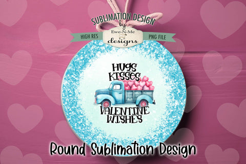 Valentine Truck Wind Spinner Sublimation Design | Round Design Sublimation Ewe-N-Me Designs 