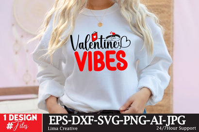 Valentine Vibes SVG Cut File, Valentine's Day Sublimation Quotes SVG Insomnia Std 