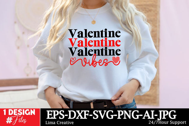 Valentine Vibes SVG Cut File,Valentine's Day Sublimation,Valentine's Day T-shirt DEsign,Happy Valentine's Day, VAlentine's Day SVG BUndle ,Valentine's Day Sublimation Bundle, SVG Insomnia Std 