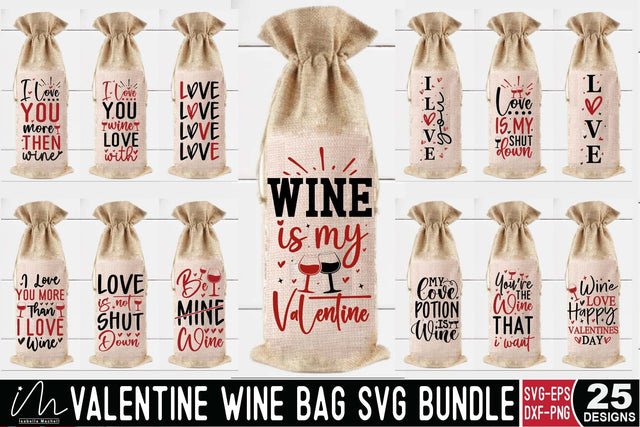 Valentine Wine Bag Svg Bundle, Valentine's Wine Svg, Valentines Day Be Mine Svg, Love Svg, Digital Download,Love Wine Bag,Valentine Gift Bag SVG Isabella Machell 