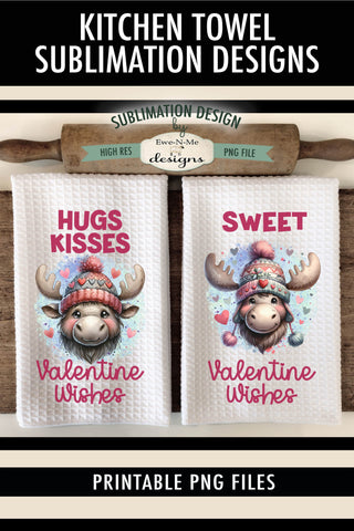 Valentine Wishes Moose Sublimation Towel Designs Sublimation Ewe-N-Me Designs 