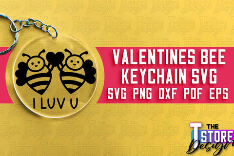 Valentines Bee Keychain Bundle | Love Design | Valentine’s Day | Romantic Gift Idea | SVG Files SVG The T Store Design 