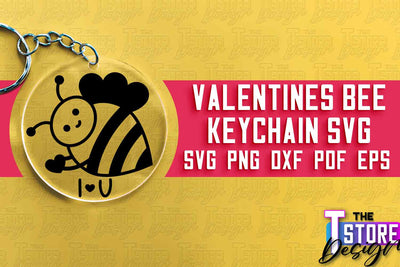 Valentines Bee Keychain | Love Design | Valentine’s Day | Romantic Gift Idea | SVG File SVG The T Store Design 