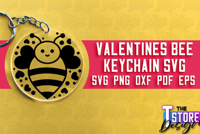 Valentines Bee Keychain | Love Design | Valentine’s Day | Romantic Gift Idea | SVG File SVG The T Store Design 