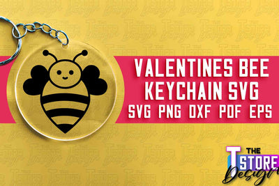 Valentines Bee Keychain | Love Design | Valentine’s Day | Romantic Gift Idea | SVG File SVG The T Store Design 