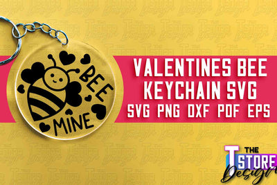 Valentines Bee Keychain | Love Design | Valentine’s Day | Romantic Gift Idea | SVG File SVG The T Store Design 