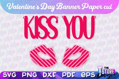 Valentine's Day Banner | Paper Banner | Garland | Valentine's Decorations | SVG File SVG The T Store Design 