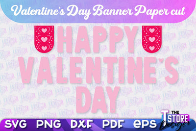 Valentine's Day Banner | Paper Banner | Garland | Valentine's Decorations | SVG File SVG The T Store Design 