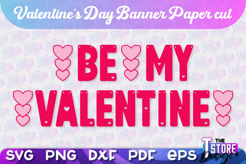 Valentine's Day Banners Bundle | Paper Banner | Garland | Valentine's Decorations | SVG Files SVG The T Store Design 