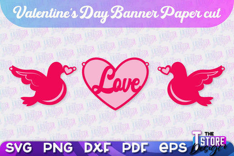 Valentine's Day Banners Bundle | Paper Banner | Garland | Valentine's Decorations | SVG Files SVG The T Store Design 