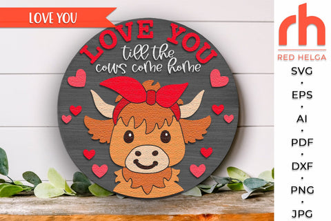 Valentine's Day Door Sign SVG, Highland Cow Hanger Cut File SVG RedHelgaArt 