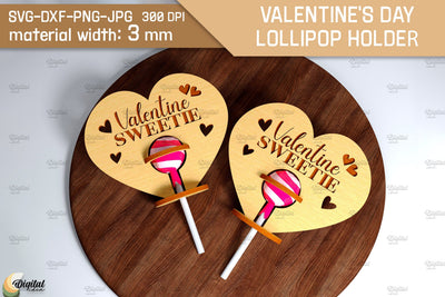 Valentine's Day Lollipop Holder. 3D Heart Laser Cut SVG Evgenyia Guschina 