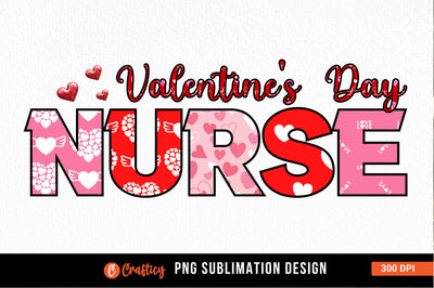 Valentines day nurse PNG Design Sublimation Designangry 