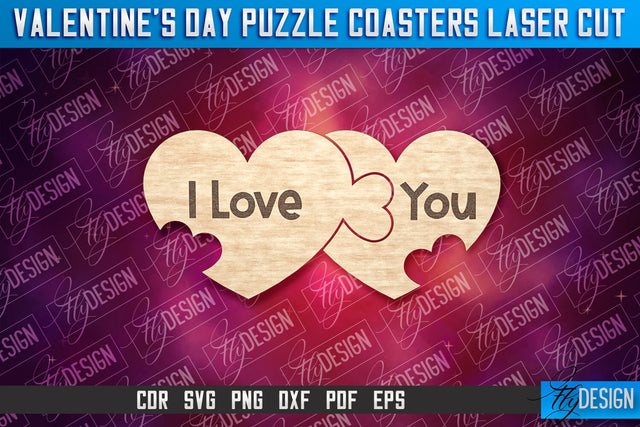 Valentine's Day Puzzle Coasters | Puzzle Laser Cut SVG Design | CNC File SVG Fly Design 