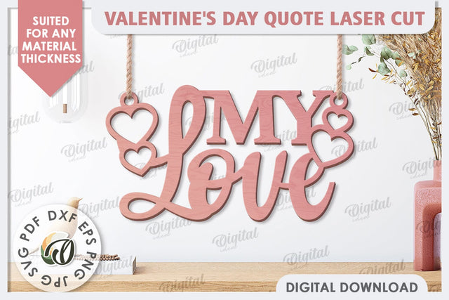 Valentine's Day Quote Laser Cut. Wall Decoration SVG SVG Evgenyia Guschina 