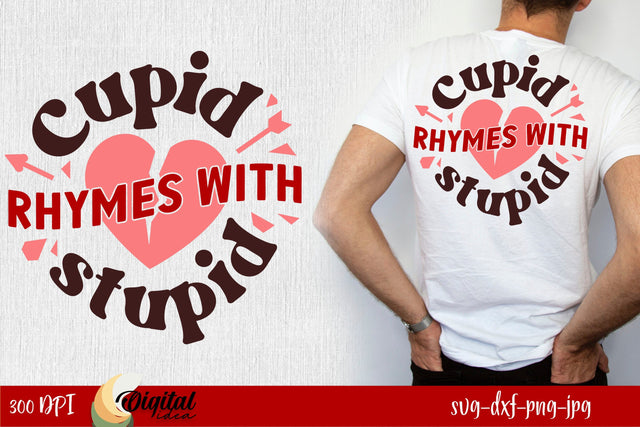 Valentine's Day Quote SVG. Anti Valentine. TShirt Quote SVG SVG Evgenyia Guschina 