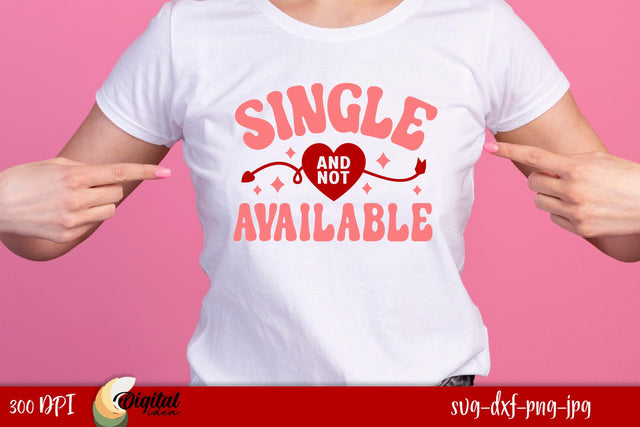 Valentine's Day Quote SVG. Anti Valentine. TShirt Quote SVG SVG Evgenyia Guschina 