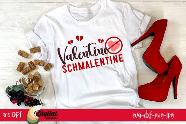 Valentine's Day Quote SVG. Anti Valentine. TShirt Quote SVG SVG Evgenyia Guschina 