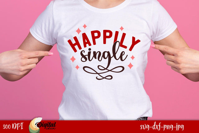 Valentine's Day Quote SVG. Anti Valentine. TShirt Quote SVG SVG Evgenyia Guschina 