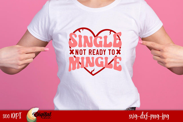 Valentine's Day Quote SVG. Anti Valentine. TShirt Quote SVG SVG Evgenyia Guschina 