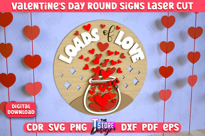 Valentine's Day Round Signs | Romantic Gift | Round Wall Sign | CNC File SVG The T Store Design 
