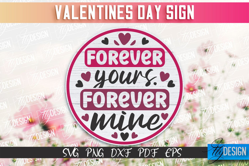 Valentine's Day Sign | Quotes SVG Design | Valentine's Day Quotes SVG Fly Design 