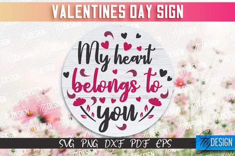 Valentine's Day Sign | Quotes SVG Design | Valentine's Day Quotes SVG Fly Design 