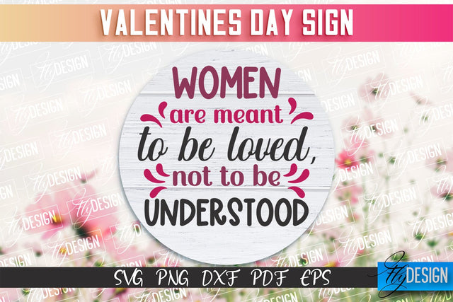 Valentine's Day Sign | Quotes SVG Design | Valentine's Day Quotes SVG Fly Design 