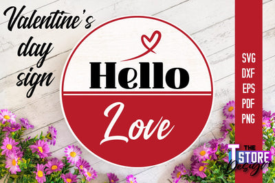 Valentine's Day Sign | Round Signs | Valentine's Day Quotes | SVG File SVG The T Store Design 