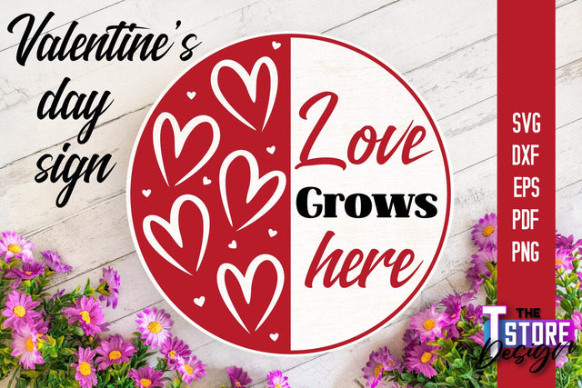 Valentine's Day Sign | Round Signs | Valentine's Day Quotes | SVG File SVG The T Store Design 