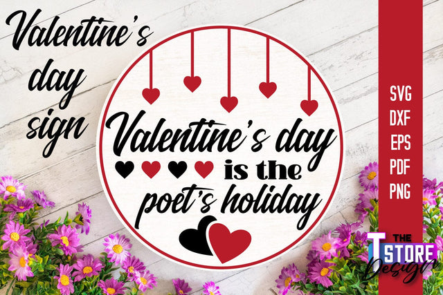 Valentine's Day Sign | Round Signs | Valentine's Day Quotes | SVG File SVG The T Store Design 