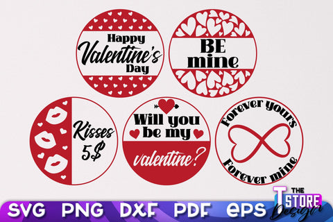 Valentine's Day Signs Bundle | Round Signs | Valentine's Day Quotes | SVG Files SVG The T Store Design 