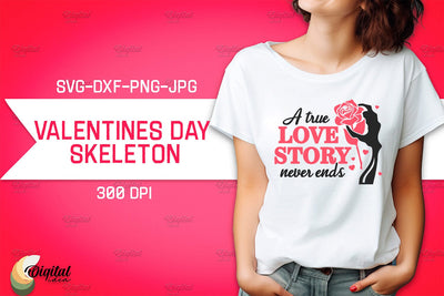 Valentine's Day Skeleton SVG. Valentine T-Shirt Skeleton SVG SVG Evgenyia Guschina 
