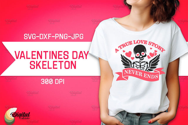 Valentine's Day Skeleton SVG. Valentine T-Shirt Skeleton SVG SVG Evgenyia Guschina 