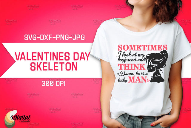 Valentine's Day Skeleton SVG. Valentine T-Shirt Skeleton SVG SVG Evgenyia Guschina 
