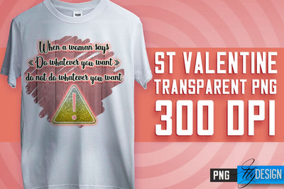 Valentine's Day Sublimation | Love Quotes | T-Shirt Design | PNG File Sublimation Fly Design 