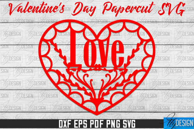 Valentine's Day SVG | Love Paper Cut SVG | Heart Design SVG Fly Design 