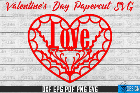 Valentine's Day SVG | Love Paper Cut SVG | Heart Design SVG Fly Design 