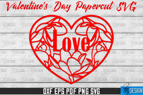 Valentine's Day SVG | Love Paper Cut SVG | Heart Design SVG Fly Design 
