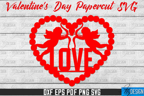 Valentine's Day SVG | Love Paper Cut SVG | Heart Design SVG Fly Design 