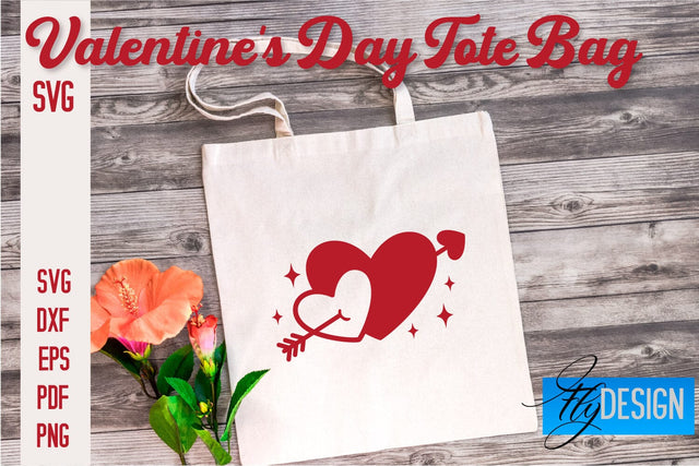 Valentine's Day Tote Bag | Quotes SVG Design | Valentine's Day Quotes SVG Fly Design 