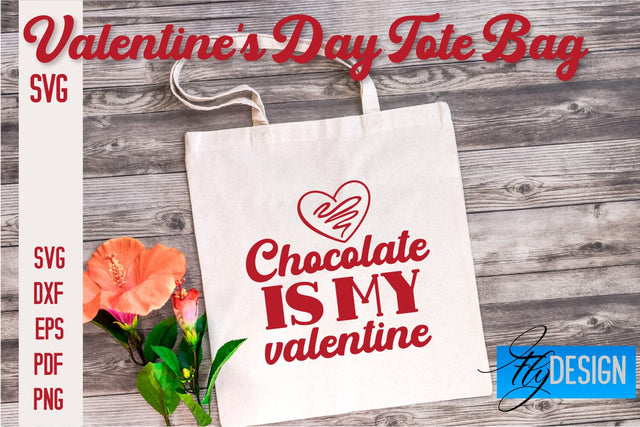 Valentine's Day Tote Bag | Quotes SVG Design | Valentine's Day Quotes SVG Fly Design 
