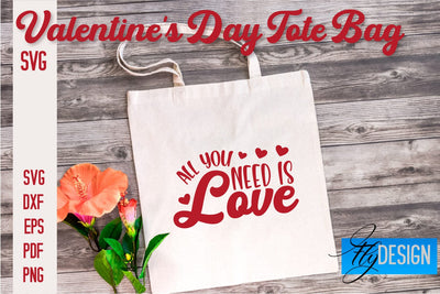 Valentine's Day Tote Bag | Quotes SVG Design | Valentine's Day Quotes SVG Fly Design 