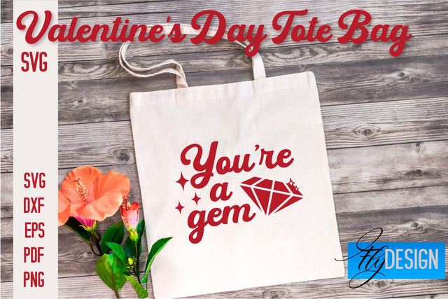 Valentine's Day Tote Bag | Quotes SVG Design | Valentine's Day Quotes SVG Fly Design 