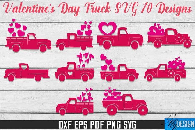 Valentine's Day Truck SVG | Print Design | SVG File SVG Fly Design 